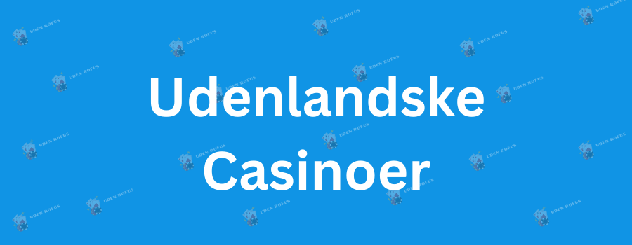 Find de Bedste Casino Sider Uden Rufus 840762347